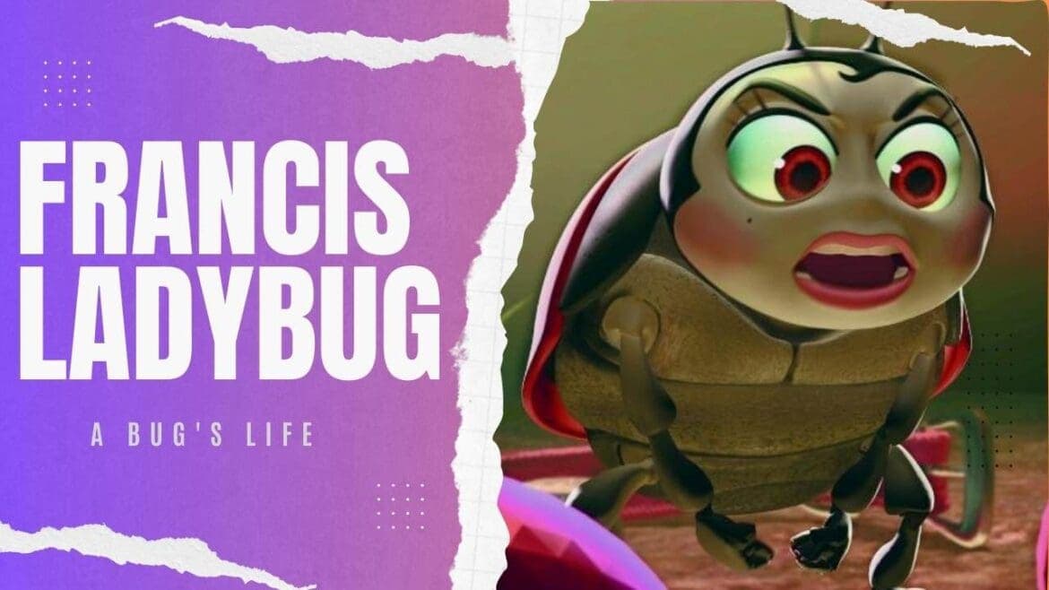 Francis Ladybug: Breaking Stereotypes in Pixar
