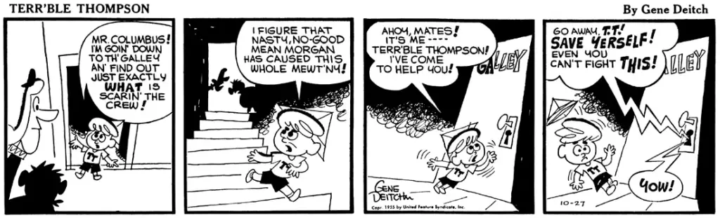 Gene Deitch's Terr'ble Thompson newspaper comic strip, the precursor to Tom Terrific