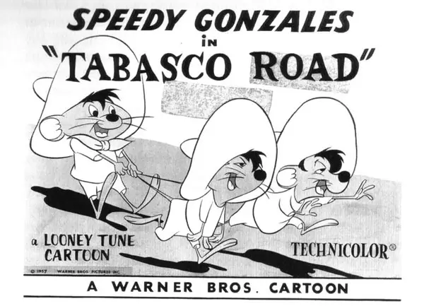 Speedy Gonzales in Tabasco Road from 1957
